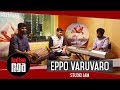 Unplugged studio jam  eppo varuvaro  sarvam thala mayam