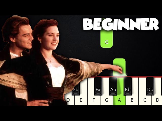 My Heart Will Go On - Titanic | BEGINNER PIANO TUTORIAL + SHEET MUSIC by Betacustic class=