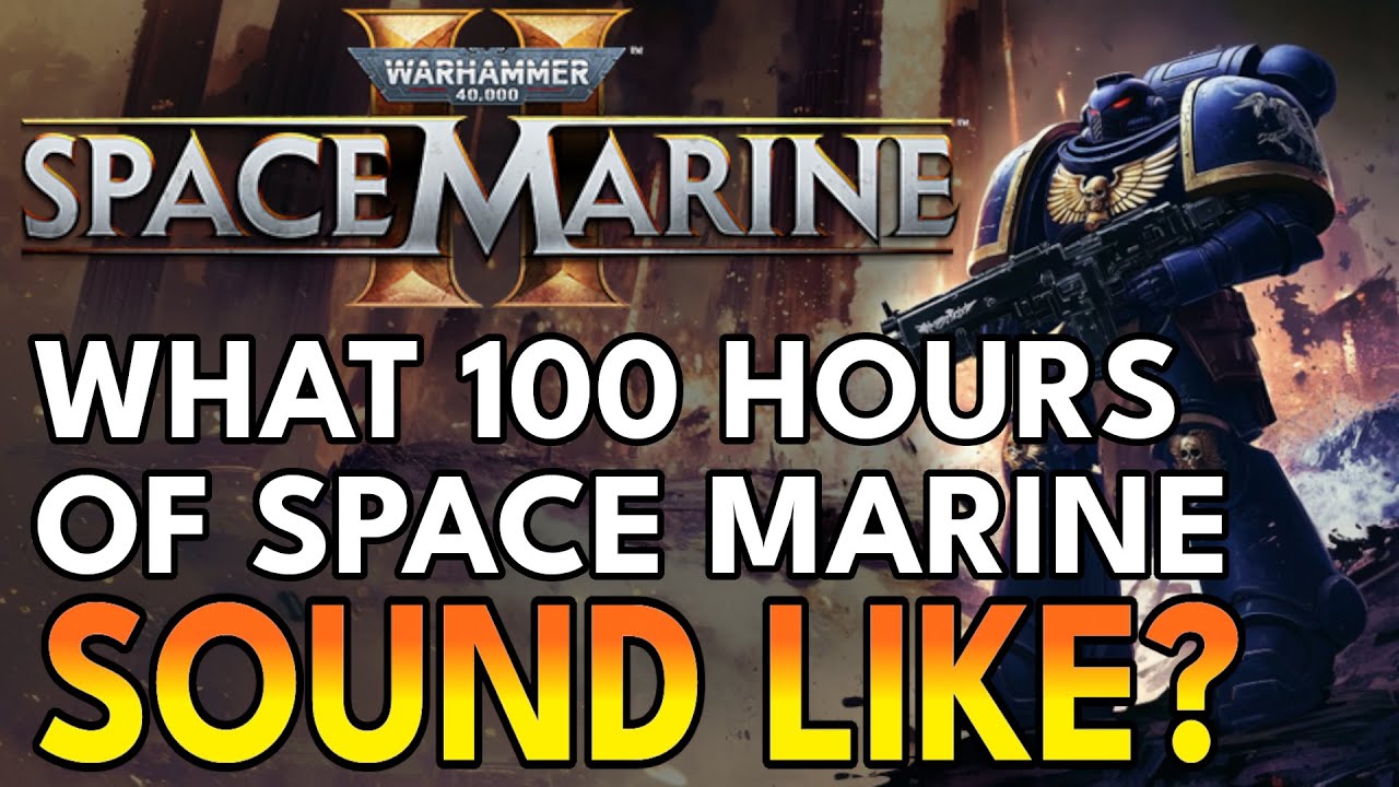WHAT 100 HOURS OF SPACE MARINE SOUNDS LIKE - YouTube