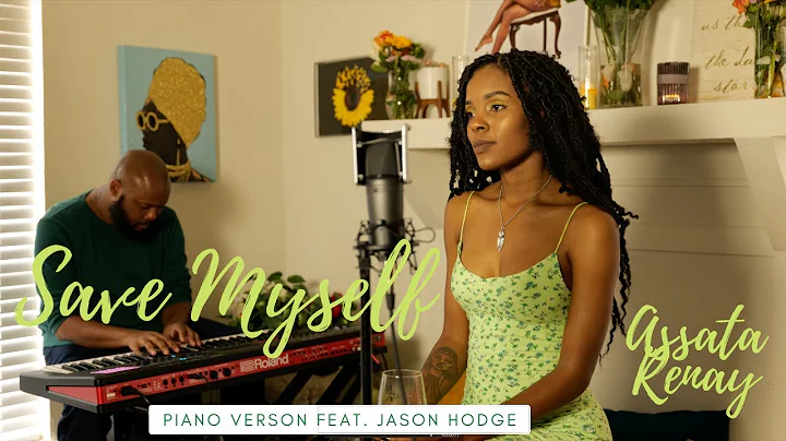 Assata Renay Performs Save Myself (Piano Version) ...