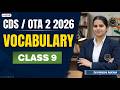 Target CDS / OTA 2 2026 | English Vocabulary Class 9| High-Frequency Words #CDS22026 #CDSEnglish