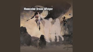 Mooncoded Dream Whisper