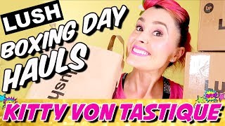 LUSH BOXING DAY HAUL IN STORE & ONLINE | KITTY VON TASTIQUE by Kitty Von Tastique 741 views 6 years ago 26 minutes