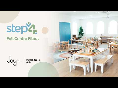 Step4 - Full Centre Fitout with Joy Early Learning [Moffat Beach, QLD]