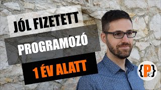 Jól fizetett programozó 1 év alatt - gyorsítósávra állított fejlődési terv