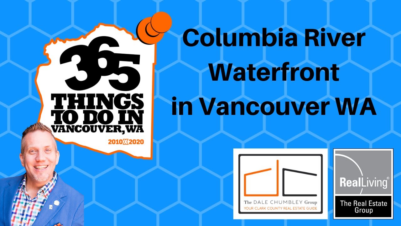 Exploring the Columbia River Waterfront on 365 Things To Do In ...