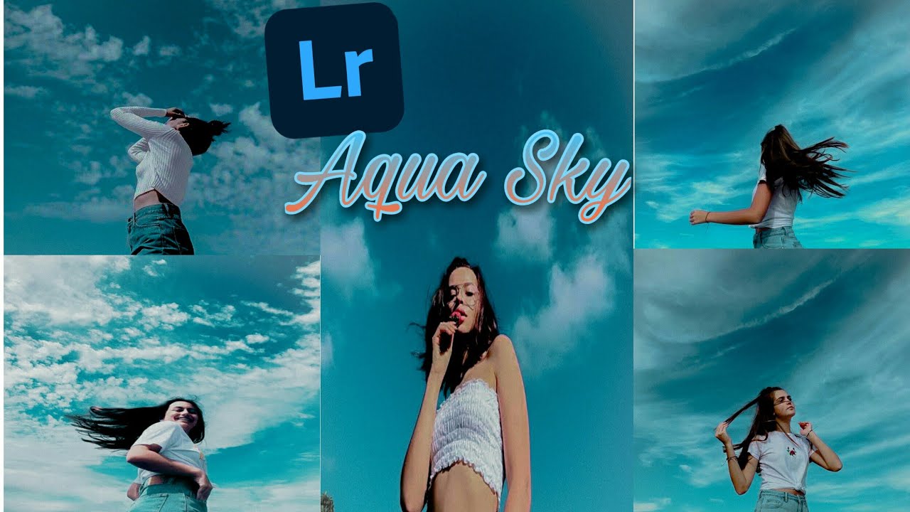 Aqua Sky Preset||Lightroom Tutorial