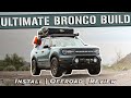 We Built The BEST Bronco Sport Overland Rig!