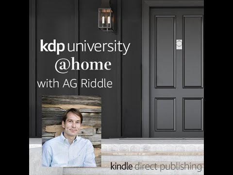 KDP University @home with A.G. Riddle