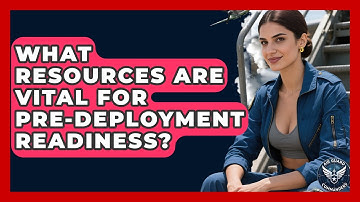 What Resources Are Vital For Pre-deployment Readiness? - Air Guard Commanders