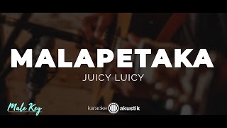 Malapetaka – Juicy Luicy | KARAOKE AKUSTIK - MALE KEY