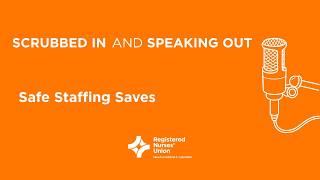 What does “safe staffing saves” actually mean?