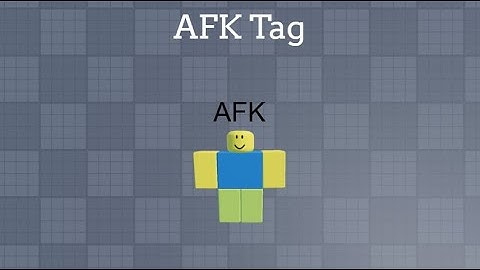 How to Make an AFK Tag in Roblox Studio