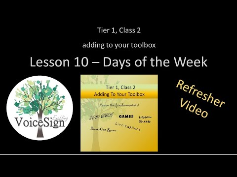T1C2 - ADDING TO YOUR TOOLBOX, lesson 10 - Days of the Week