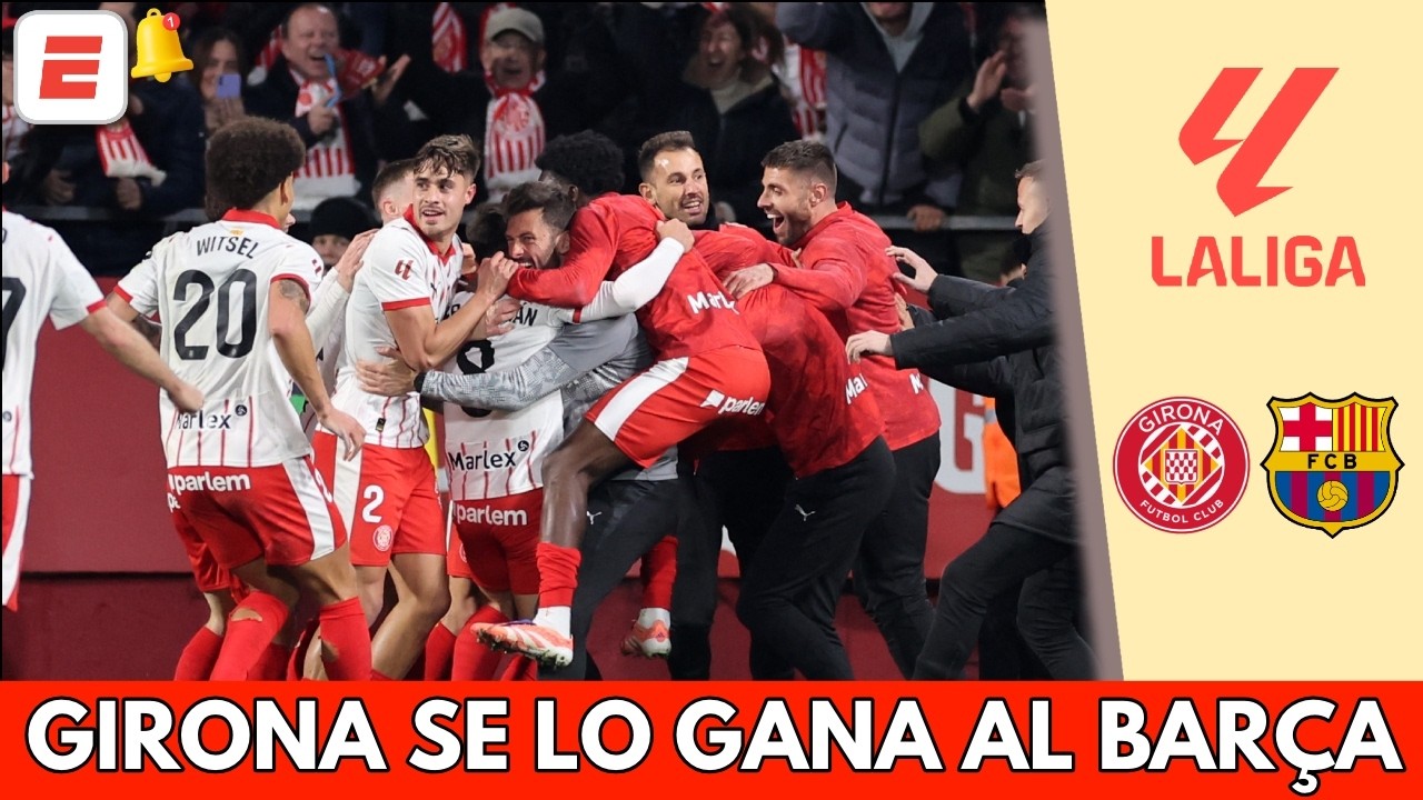 GOL DEL GIRONA que SE LO GANA al BARCELONA y lo baja de la CIMA de la ...