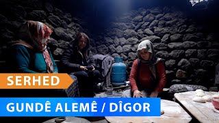 Serhed - Gundê Alemê Dîgor