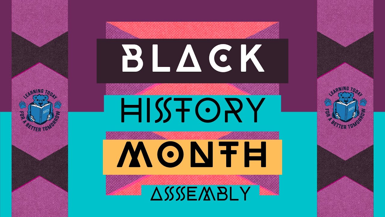 MSTA Black History Month Assembly - YouTube