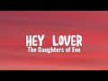 The daughters of eve  hey lover lyrics