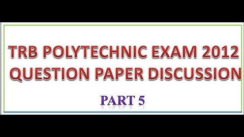 TN TRB POLYTECHNIC EXAM Part 5