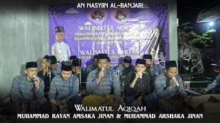 NEWEST PROPHET SHOLAWAT 2026 - AN NASYIIN AL-BANJARI - AQIQAH CELEBRATION FOR RAYAN & RAZAN