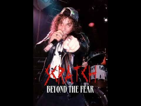 Scratch (40) — Scratch - Beyond The Fear. (Carl Albert is on the vocals) Full Demo. 1986.