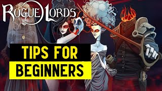 Rogue Lords - The Best Tips for Beginners (Beginners Guide)