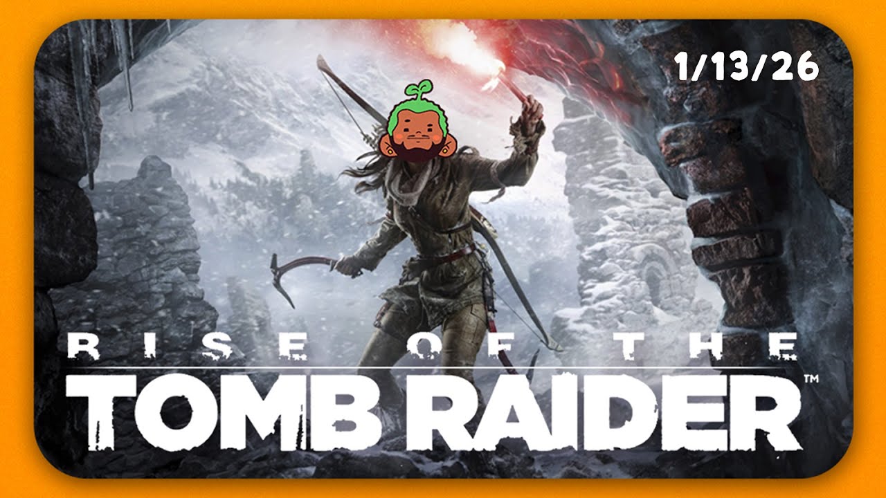 [VOD] Raiding Tombs for Sickening Depop Finds | Rise of the Tomb Raider | MadeByJacJackGames 1.13.26