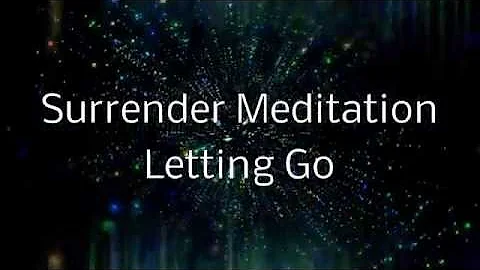 Surrender Meditation | A Spoken guided visualizati...