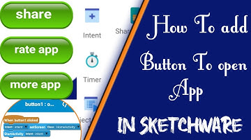 how to add button to open an app || how to set button for another screen in sketchware || sketchware