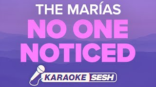 The Marías - No One Noticed (Karaoke)