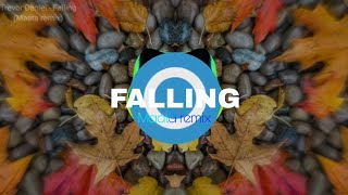 Trevor Daniel - Falling (Maata remix)