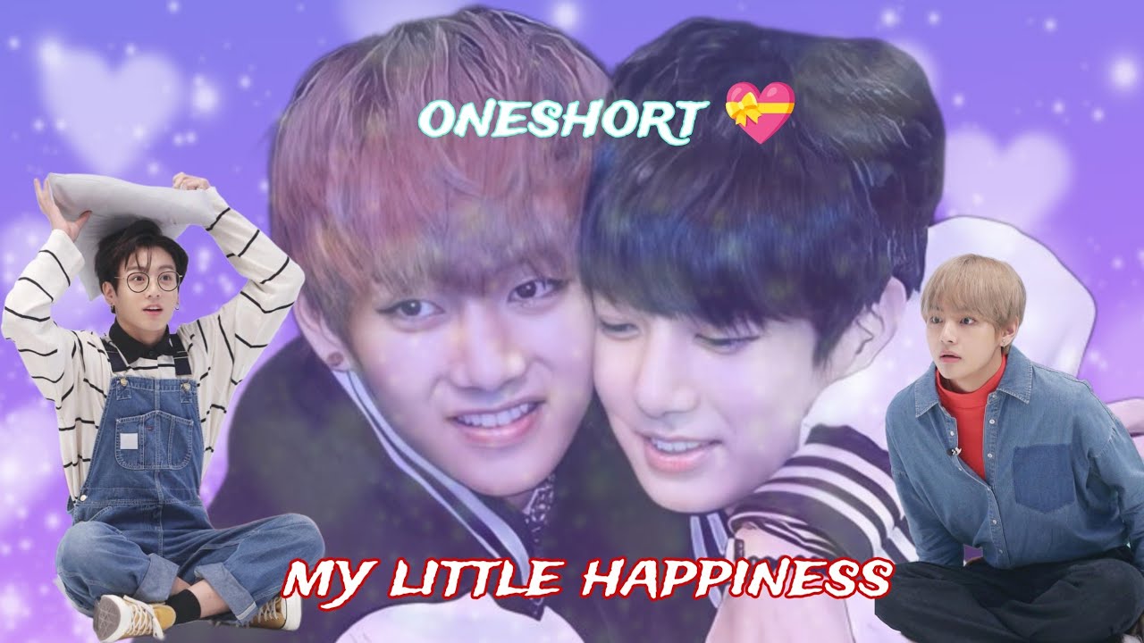 My little happiness || romantic 🙈 oneshort 💝 || taekook love story 💞#taekookfunnydubbing