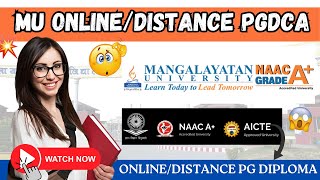 MU ONLINE DISTANCE PGDCA  | MANGALAYATAN ONLINE DISTANCE PGDCA