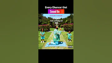 Every Chance I Get-DJ Khaled feat. Lil Baby, Lil Durk. #rap #music #rapmusic #lilbaby #lildurk