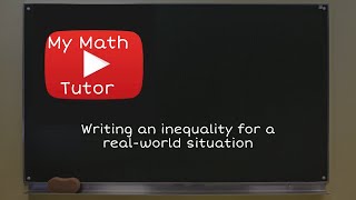 ALEKS | Writing an inequality for a real-world situation