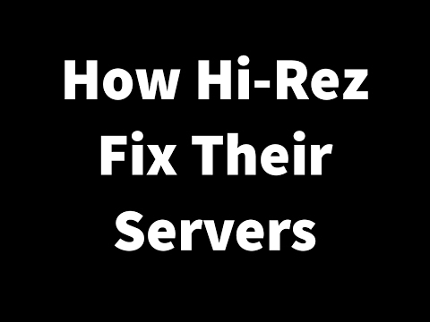 How Hi-Rez Fix Their Servers