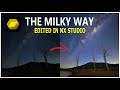 Editing Milky Way Photos in Nikon NX Studio