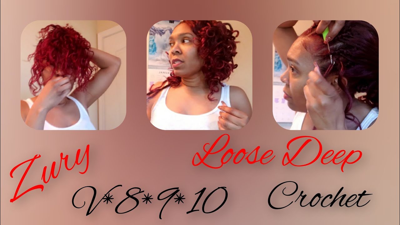 ZURY V*8*9*10 LOOSE DEEP CROCHET HAIR YouTube
