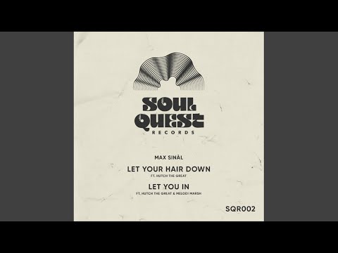 Let Your Hair Down