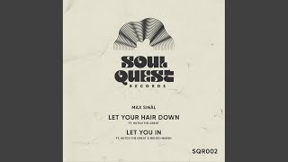 Let Your Hair Down