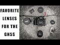 My Favorite Lenses for the GH5S