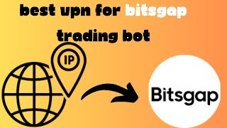 Best VPN For Bitsgap trading Bot screenshot 4