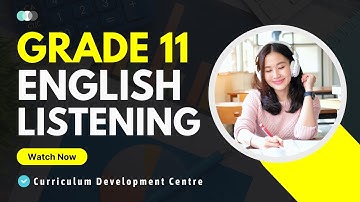 🎧 GRADE 11 ENGLISH LISTENING 🎧 NEW COURSE 🎧
