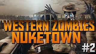 Easter Egg Hunt - WESTERN NUKETOWN ZOMBIES (COD Zombie Mods 2/2)
