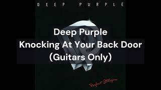 Deep Purple - Knocking At Your Back Door (Guitars Only)