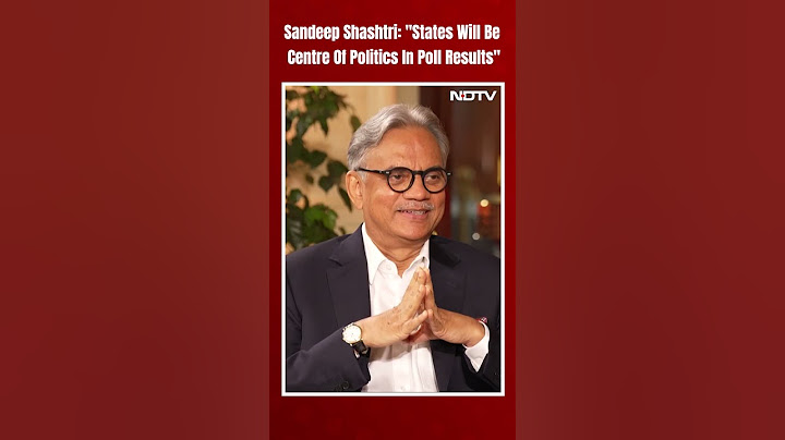 Lok Sabha Elections 2024 | Sandeep Shashtri: "States Will Be Centre Of Politics In Poll Results"