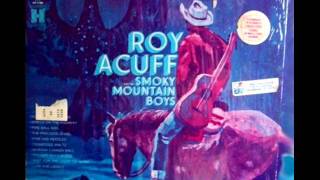 The Precious Jewel by Roy Acuff on 1941 - 1968 Harmony LP. chords