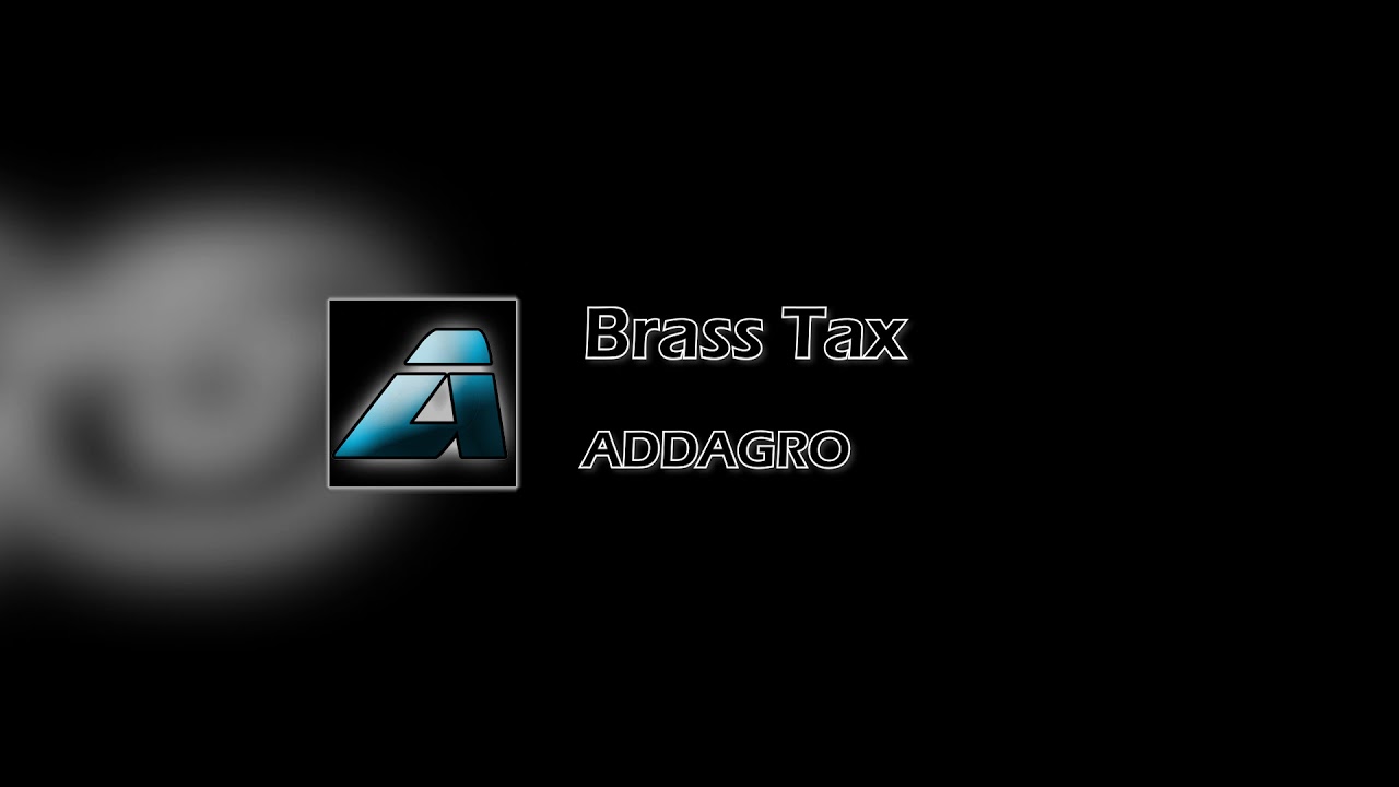 Addagro - Brass Tax