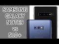 СРАВНЕНИЕ | Samsung Galaxy Note 9 vs Galaxy S10+