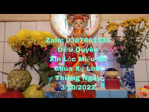 Video Xin Lộc Miếu Bà Chúa Xứ Linh Thiêng Ngày -Ngày 3/10... - youtube